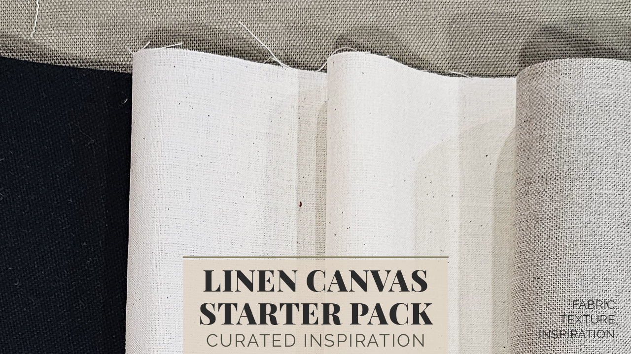 Linen Canvas Starter Pack